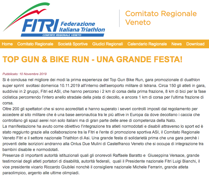 La FITRI, Federazione Italiana Triathlon, pubblica sulla sua pagina relativa alle news un articolo inerente la gara Top Gun Bike and Run organizzata da Bernardo Bernardini, Andrea Vidotti e Roberto Zanlorenzi dal titolo: "Top Gun Bike and Run - una grande festa!".