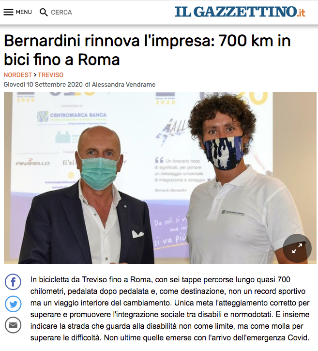 Il Gazzettino pubblica un articolo dal titolo: "Bernardini rinnova l'impresa: 700 km in bici fino a Roma".